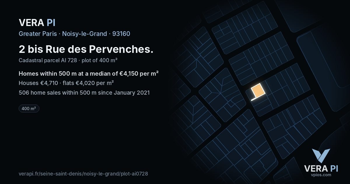 2 bis Rue des Pervenches, Noisy-le-Grand at night – the plot lit, the parcels around coloured by the prices near them