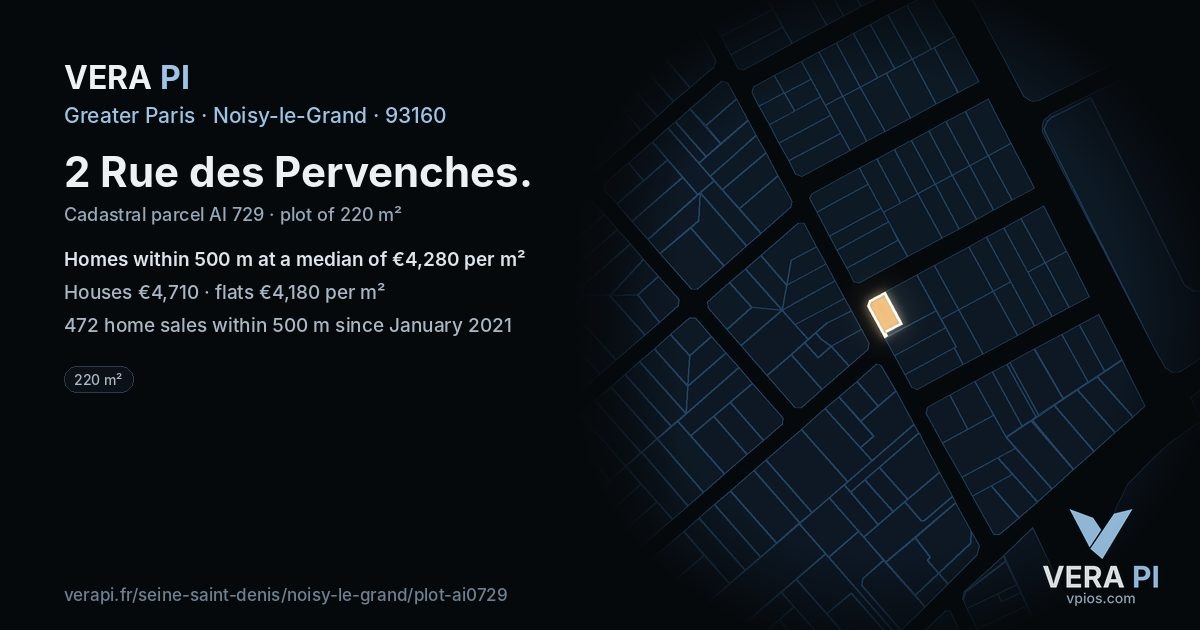 2 Rue des Pervenches, Noisy-le-Grand at night – the plot lit, the parcels around coloured by the prices near them