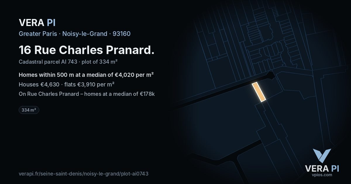 16 Rue Charles Pranard, Noisy-le-Grand at night – the plot lit, the parcels around coloured by the prices near them