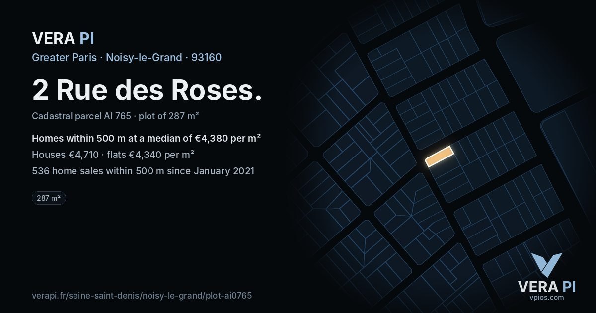 2 Rue des Roses, Noisy-le-Grand at night – the plot lit, the parcels around coloured by the prices near them