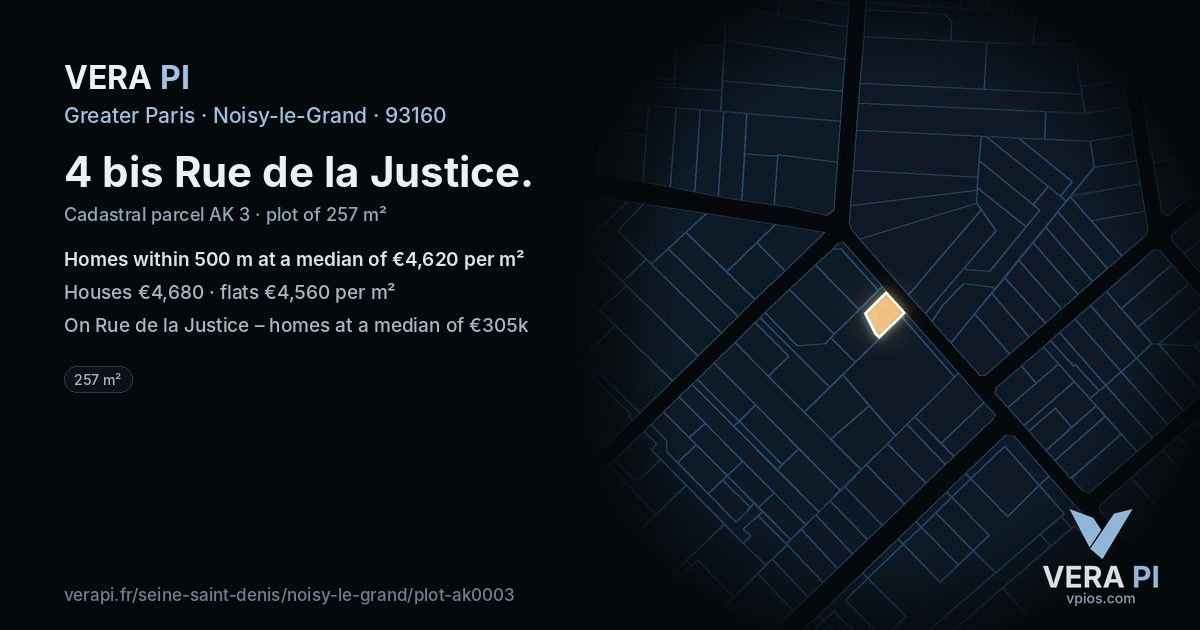 4 bis Rue de la Justice, Noisy-le-Grand at night – the plot lit, the parcels around coloured by the prices near them