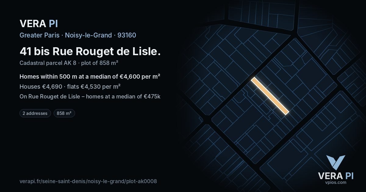 41 bis Rue Rouget de Lisle, Noisy-le-Grand at night – the plot lit, the parcels around coloured by the prices near them