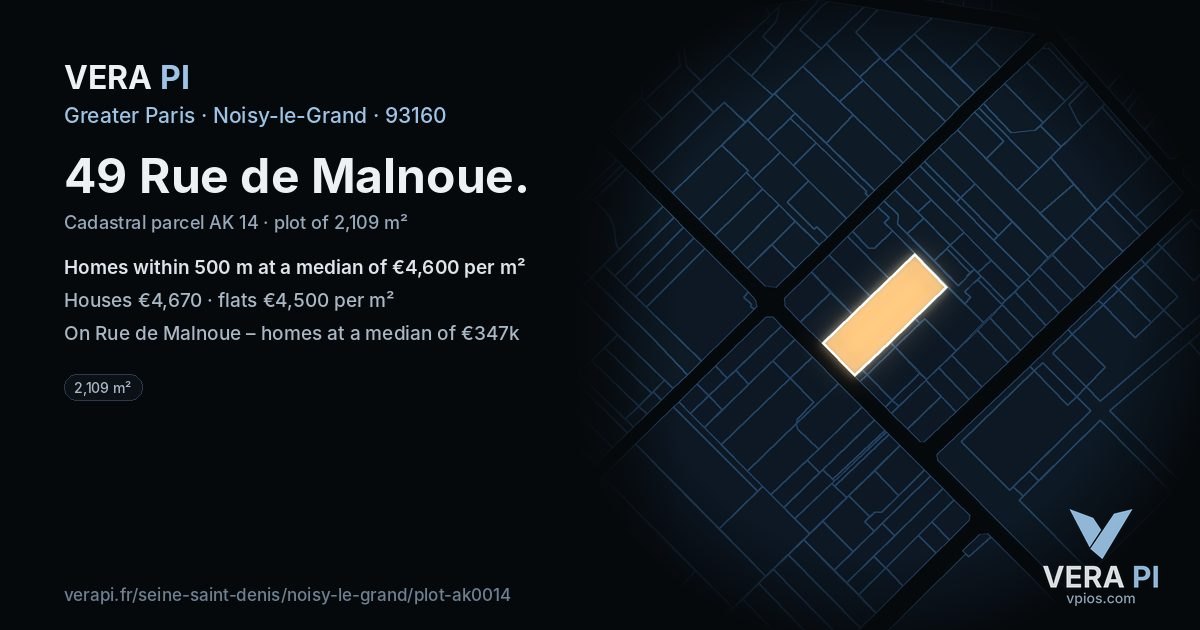 49 Rue de Malnoue, Noisy-le-Grand at night – the plot lit, the parcels around coloured by the prices near them