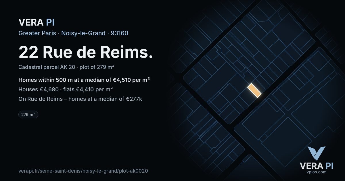 22 Rue de Reims, Noisy-le-Grand at night – the plot lit, the parcels around coloured by the prices near them