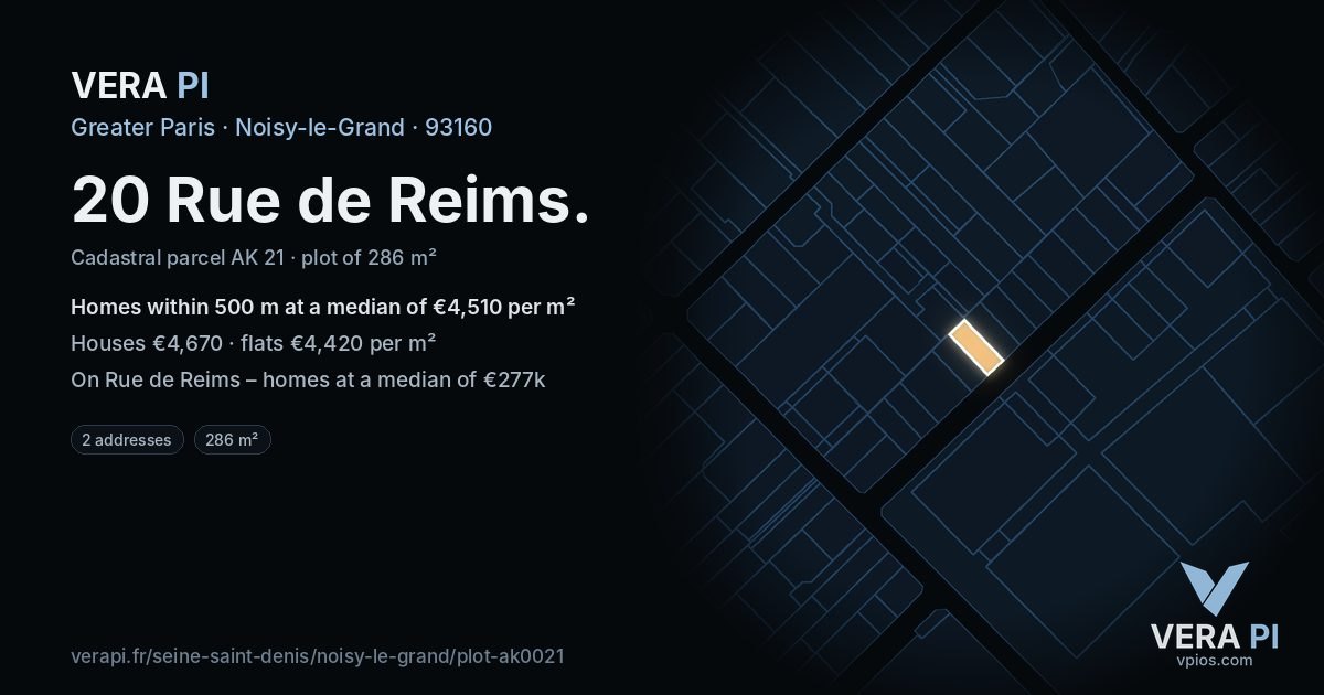 20 Rue de Reims, Noisy-le-Grand at night – the plot lit, the parcels around coloured by the prices near them