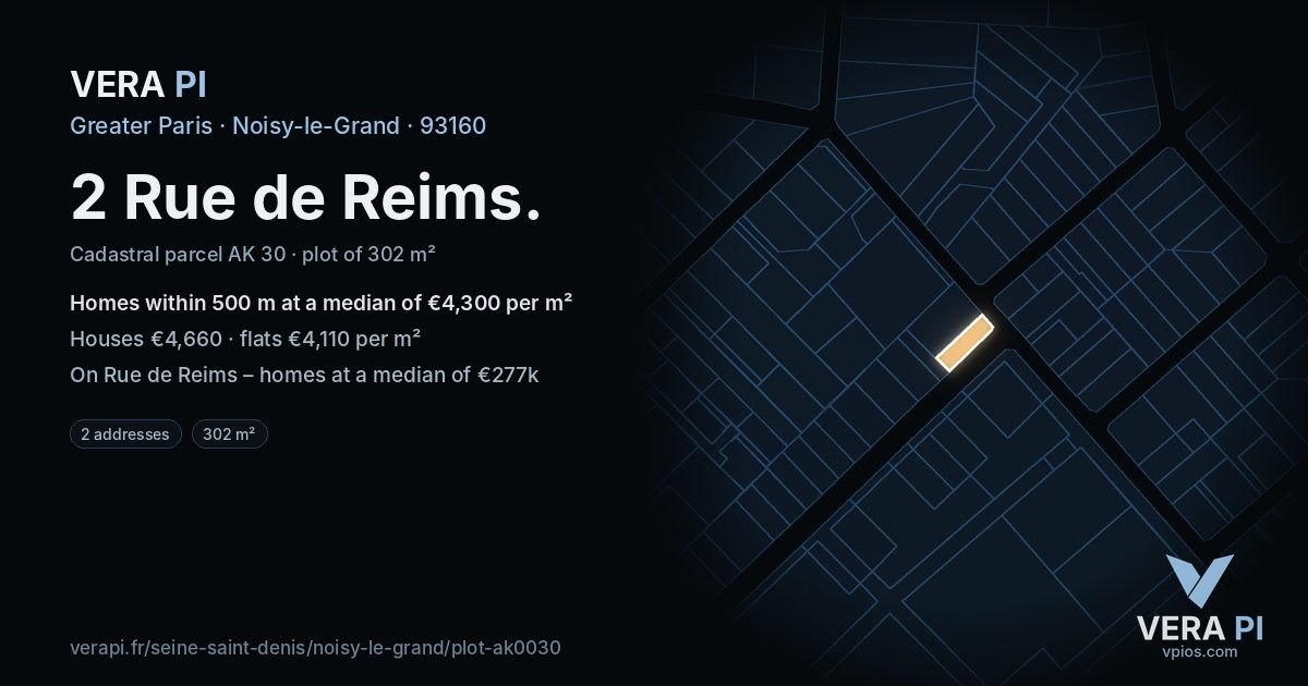 2 Rue de Reims, Noisy-le-Grand at night – the plot lit, the parcels around coloured by the prices near them