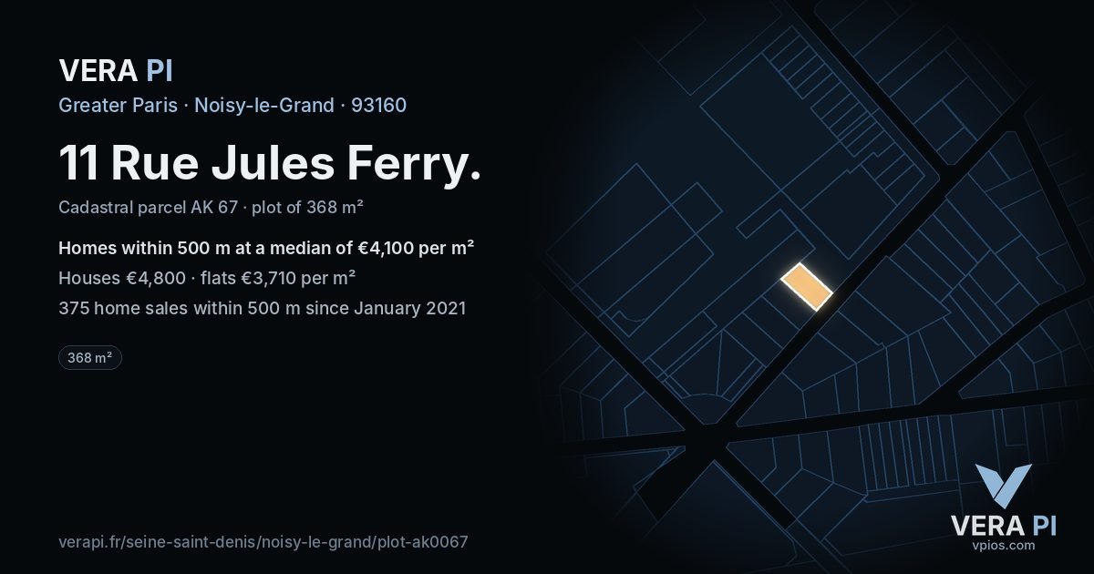 11 Rue Jules Ferry, Noisy-le-Grand at night – the plot lit, the parcels around coloured by the prices near them