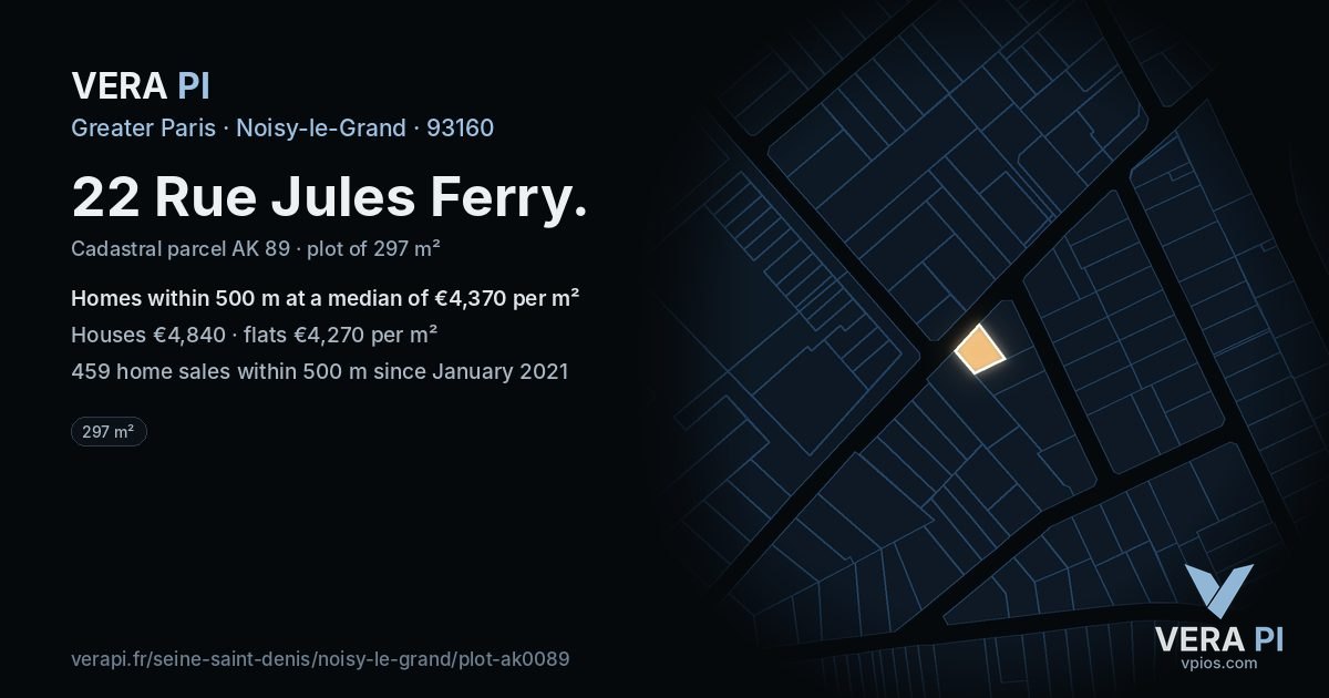 22 Rue Jules Ferry, Noisy-le-Grand at night – the plot lit, the parcels around coloured by the prices near them