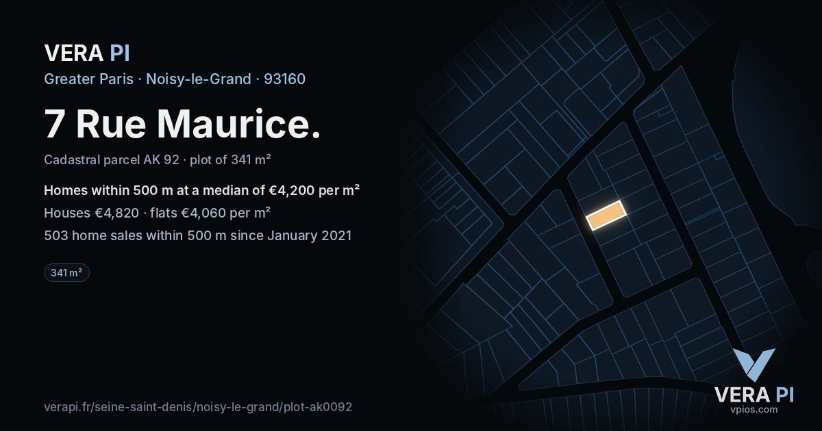 7 Rue Maurice, Noisy-le-Grand at night – the plot lit, the parcels around coloured by the prices near them