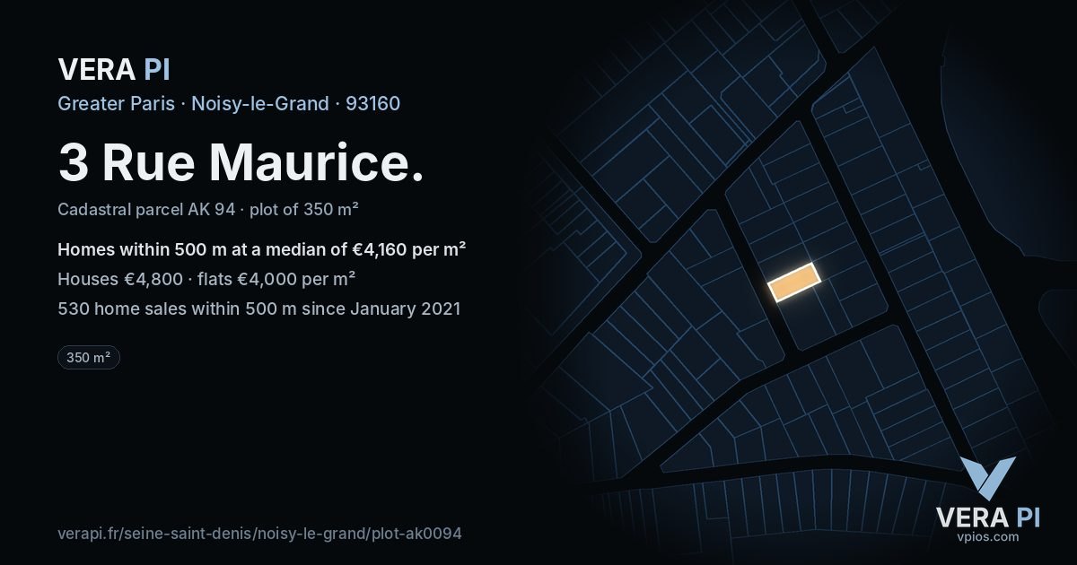 3 Rue Maurice, Noisy-le-Grand at night – the plot lit, the parcels around coloured by the prices near them