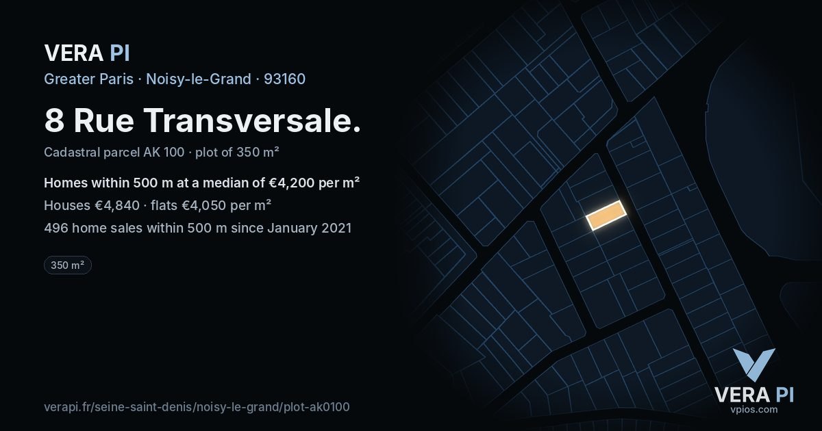 8 Rue Transversale, Noisy-le-Grand at night – the plot lit, the parcels around coloured by the prices near them