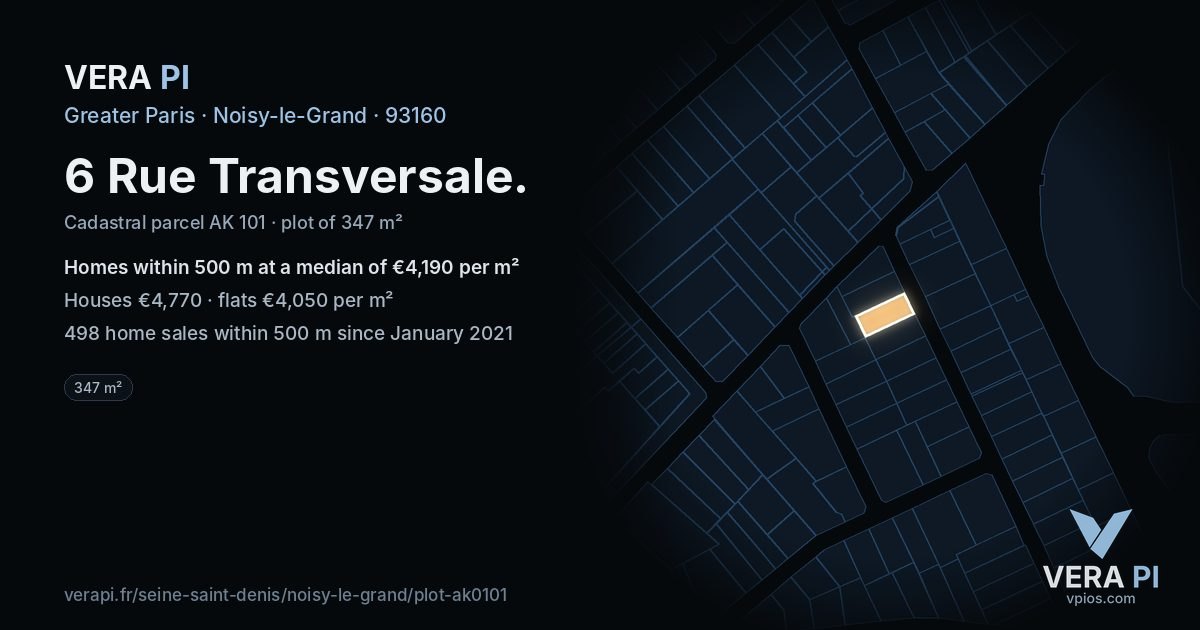 6 Rue Transversale, Noisy-le-Grand at night – the plot lit, the parcels around coloured by the prices near them