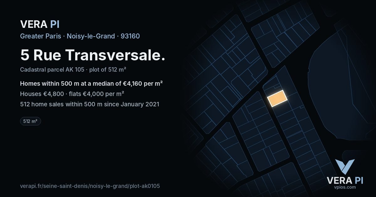 5 Rue Transversale, Noisy-le-Grand at night – the plot lit, the parcels around coloured by the prices near them