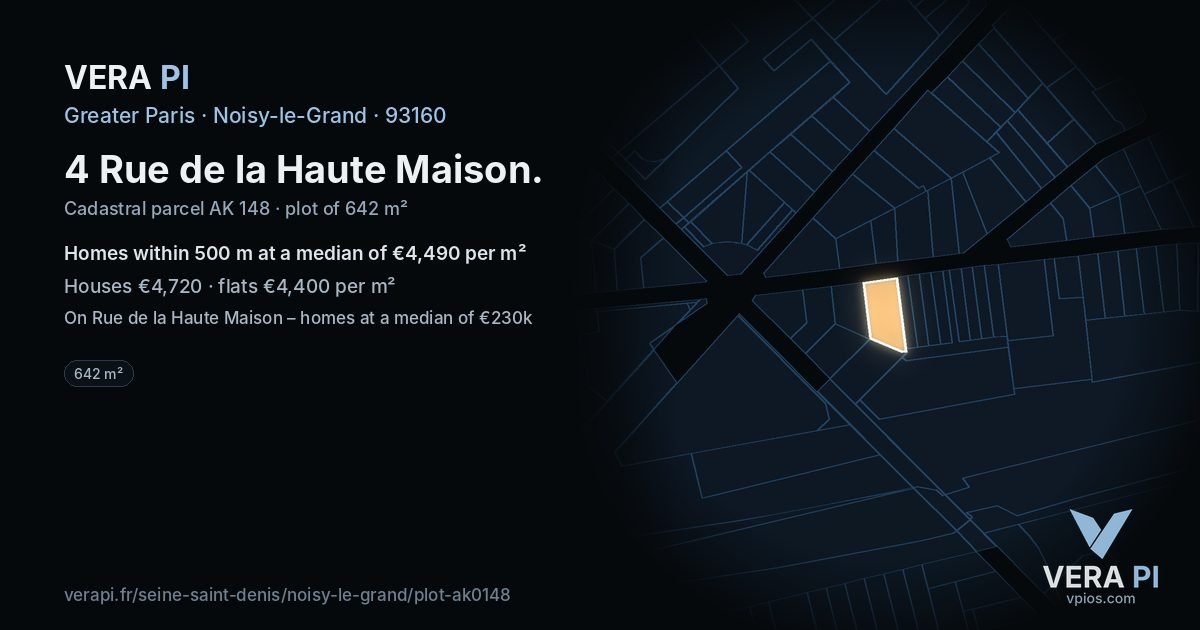 4 Rue de la Haute Maison, Noisy-le-Grand at night – the plot lit, the parcels around coloured by the prices near them