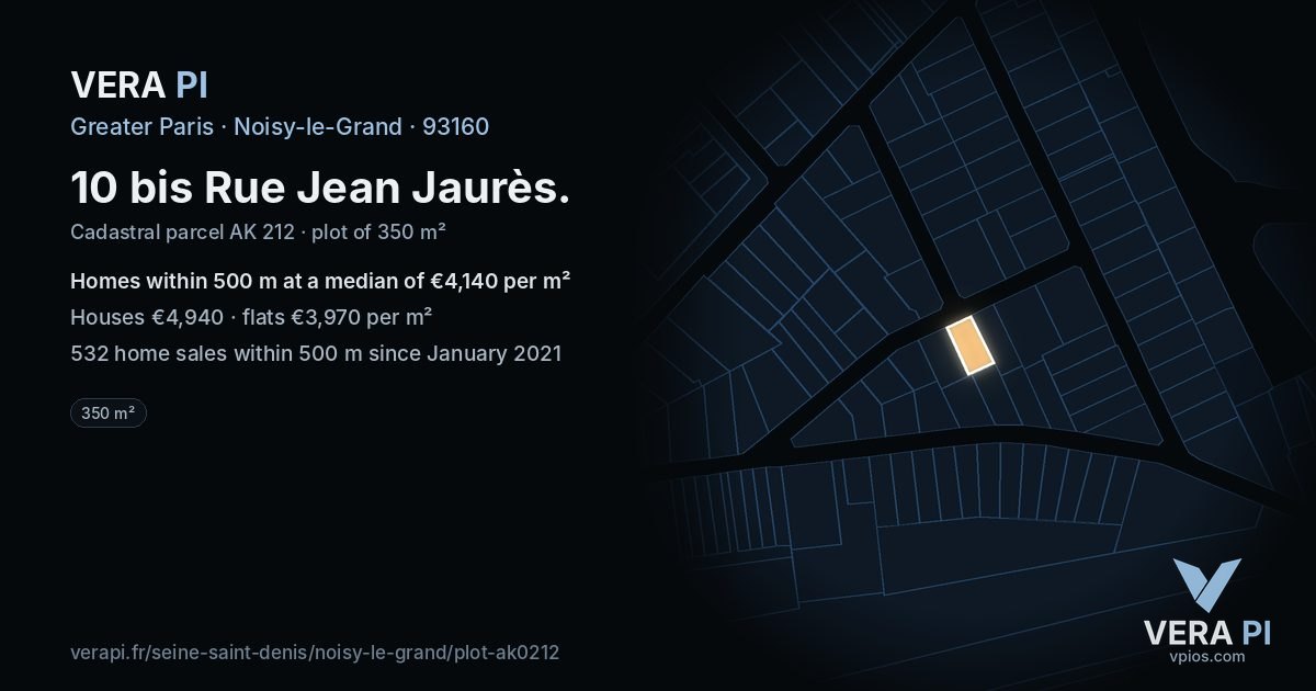 10 bis Rue Jean Jaurès, Noisy-le-Grand at night – the plot lit, the parcels around coloured by the prices near them