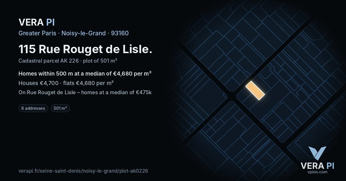 115 Rue Rouget de Lisle, Noisy-le-Grand at night – the plot lit, the parcels around coloured by the prices near them