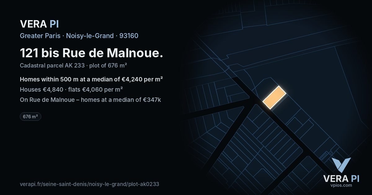 121 bis Rue de Malnoue, Noisy-le-Grand at night – the plot lit, the parcels around coloured by the prices near them