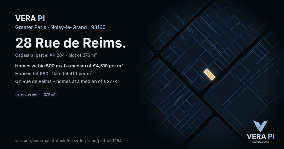 28 Rue de Reims, Noisy-le-Grand at night – the plot lit, the parcels around coloured by the prices near them