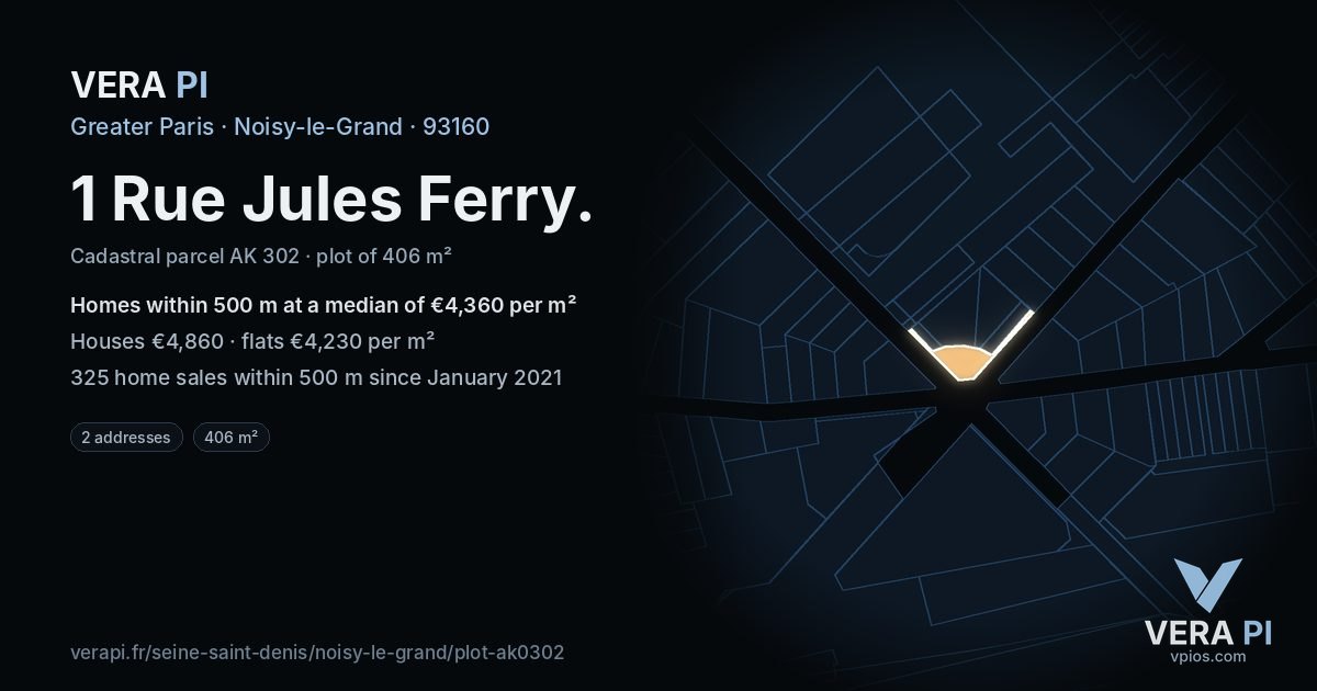 1 Rue Jules Ferry, Noisy-le-Grand at night – the plot lit, the parcels around coloured by the prices near them
