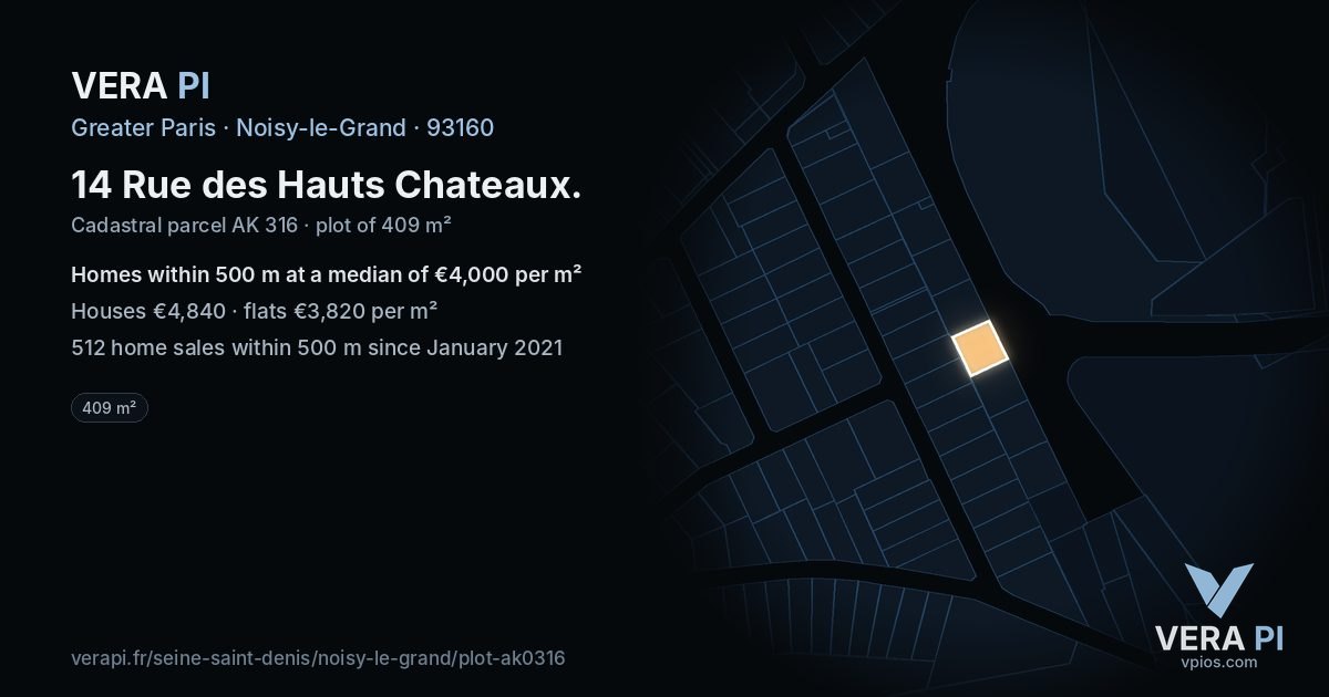 14 Rue des Hauts Chateaux, Noisy-le-Grand at night – the plot lit, the parcels around coloured by the prices near them