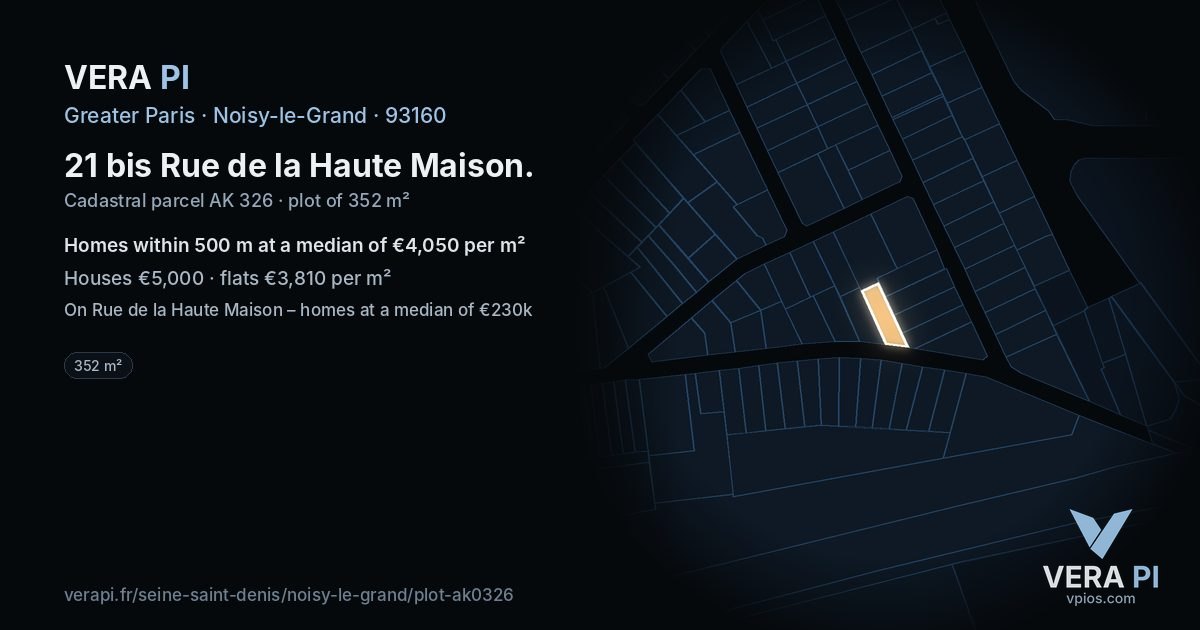 21 bis Rue de la Haute Maison, Noisy-le-Grand at night – the plot lit, the parcels around coloured by the prices near them