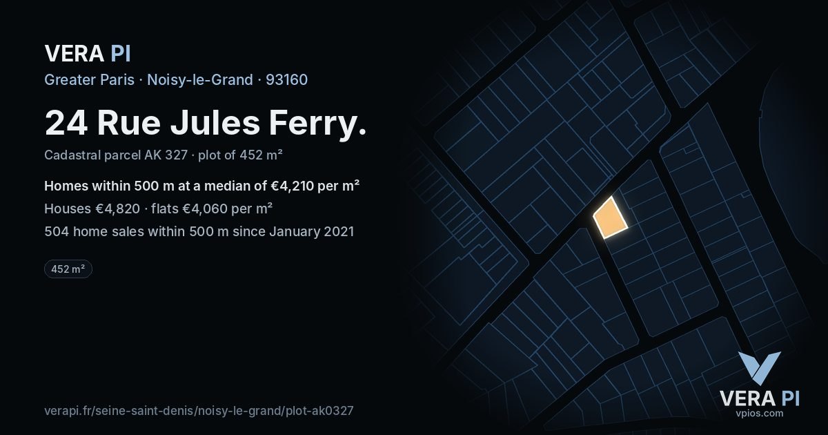 24 Rue Jules Ferry, Noisy-le-Grand at night – the plot lit, the parcels around coloured by the prices near them