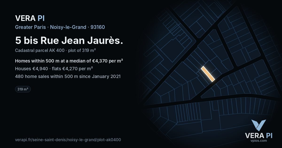 5 bis Rue Jean Jaurès, Noisy-le-Grand at night – the plot lit, the parcels around coloured by the prices near them