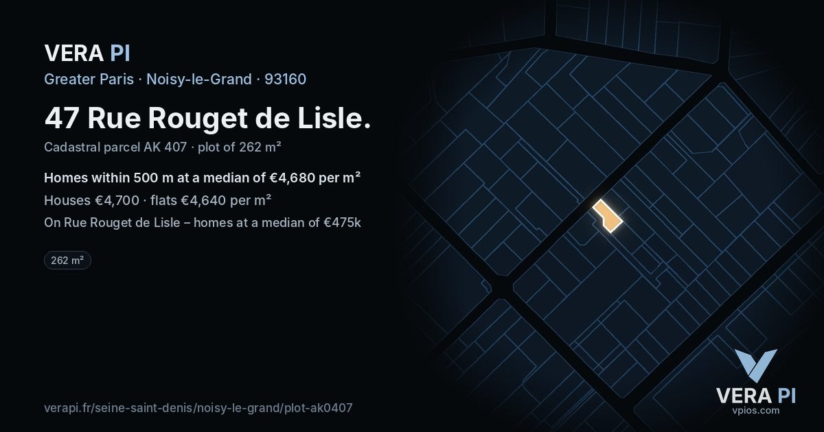 47 Rue Rouget de Lisle, Noisy-le-Grand at night – the plot lit, the parcels around coloured by the prices near them