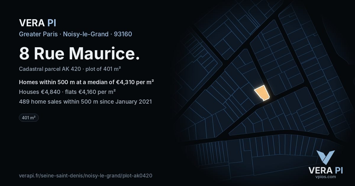 8 Rue Maurice, Noisy-le-Grand at night – the plot lit, the parcels around coloured by the prices near them