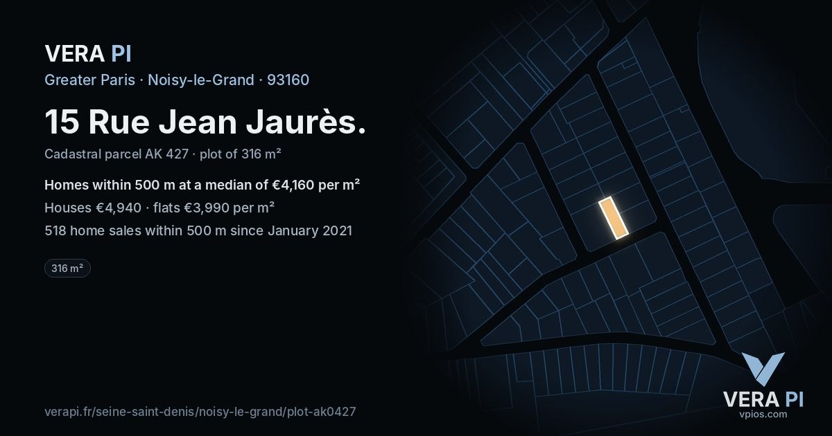 15 Rue Jean Jaurès, Noisy-le-Grand at night – the plot lit, the parcels around coloured by the prices near them
