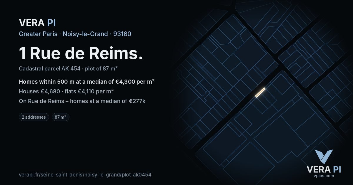 1 Rue de Reims, Noisy-le-Grand at night – the plot lit, the parcels around coloured by the prices near them