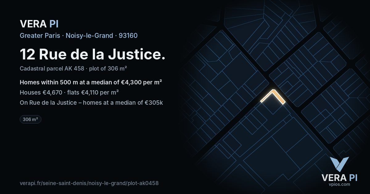12 Rue de la Justice, Noisy-le-Grand at night – the plot lit, the parcels around coloured by the prices near them