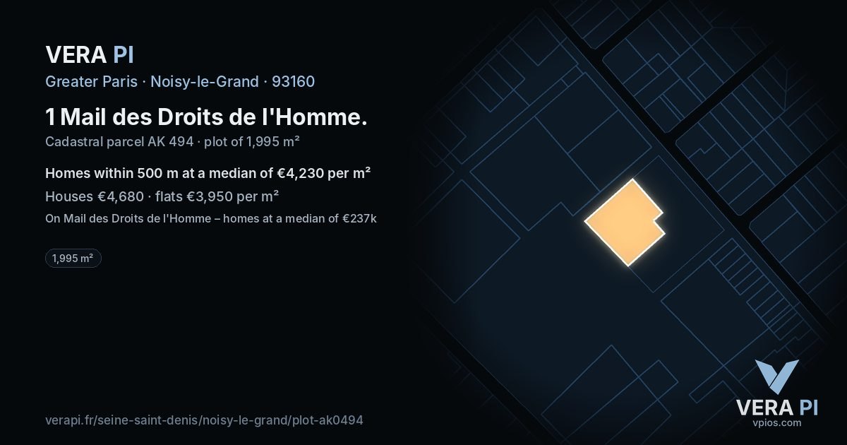 1 Mail des Droits de l'Homme, Noisy-le-Grand at night – the plot lit, the parcels around coloured by the prices near them