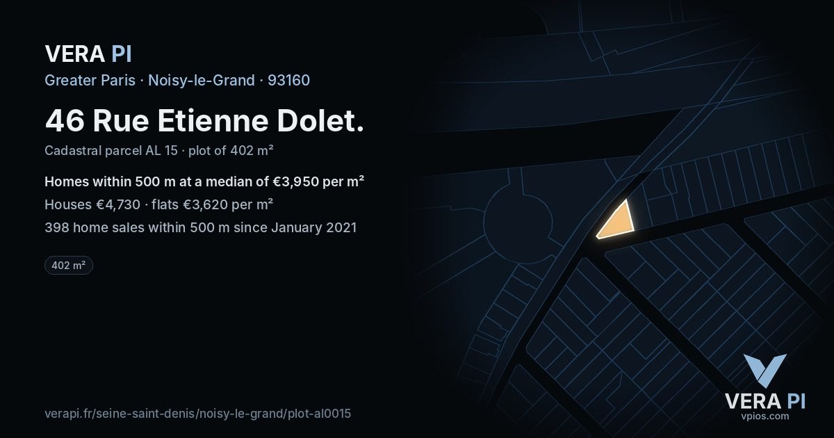 46 Rue Etienne Dolet, Noisy-le-Grand at night – the plot lit, the parcels around coloured by the prices near them