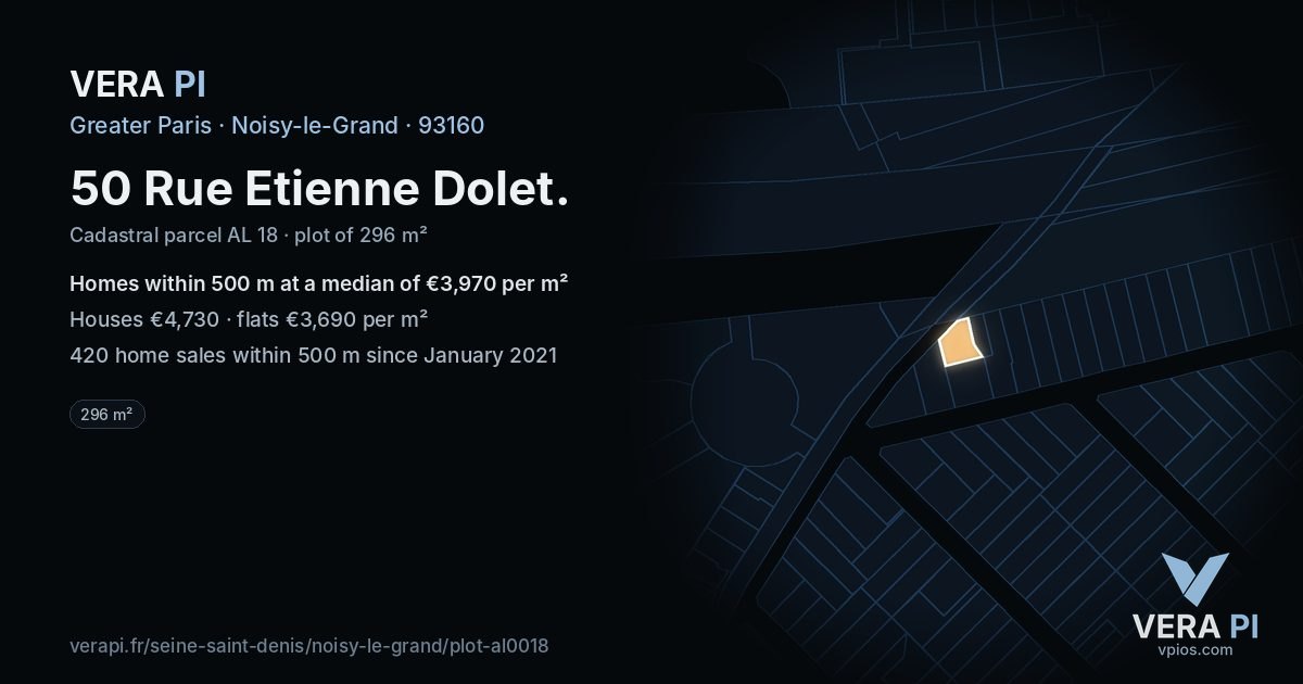 50 Rue Etienne Dolet, Noisy-le-Grand at night – the plot lit, the parcels around coloured by the prices near them