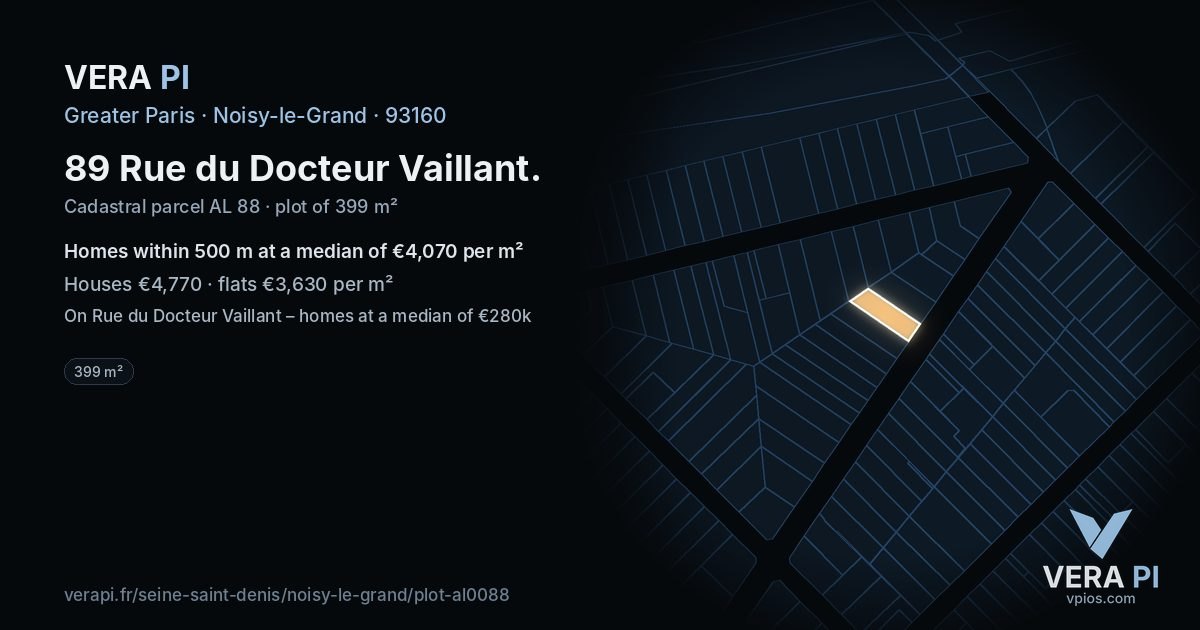 89 Rue du Docteur Vaillant, Noisy-le-Grand at night – the plot lit, the parcels around coloured by the prices near them