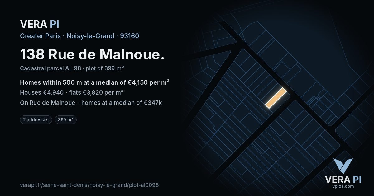 138 Rue de Malnoue, Noisy-le-Grand at night – the plot lit, the parcels around coloured by the prices near them