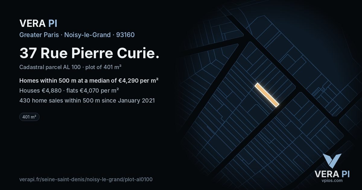 37 Rue Pierre Curie, Noisy-le-Grand at night – the plot lit, the parcels around coloured by the prices near them