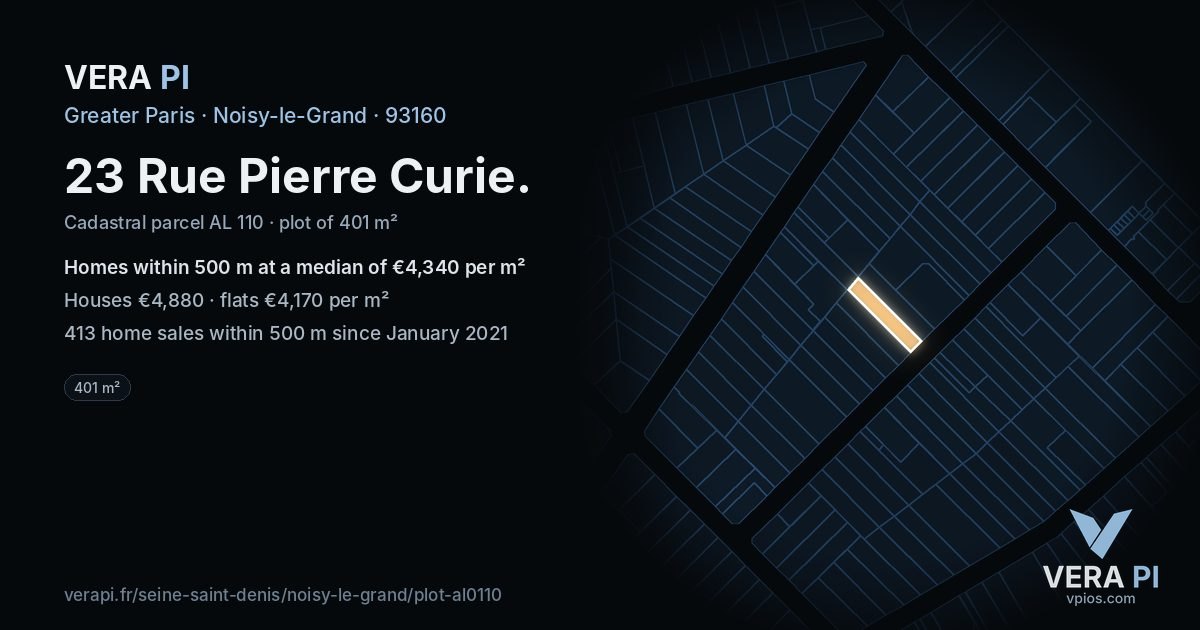 23 Rue Pierre Curie, Noisy-le-Grand at night – the plot lit, the parcels around coloured by the prices near them