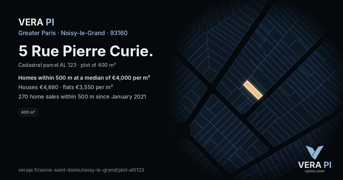 5 Rue Pierre Curie, Noisy-le-Grand at night – the plot lit, the parcels around coloured by the prices near them
