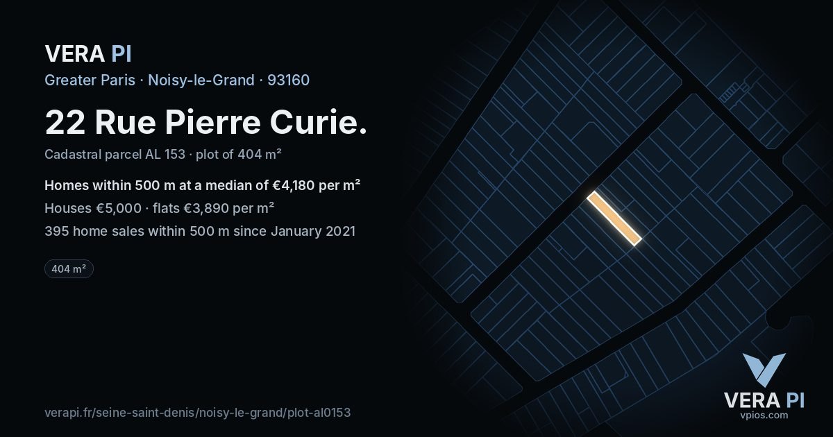 22 Rue Pierre Curie, Noisy-le-Grand at night – the plot lit, the parcels around coloured by the prices near them