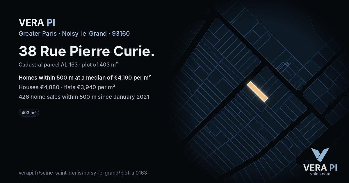 38 Rue Pierre Curie, Noisy-le-Grand at night – the plot lit, the parcels around coloured by the prices near them