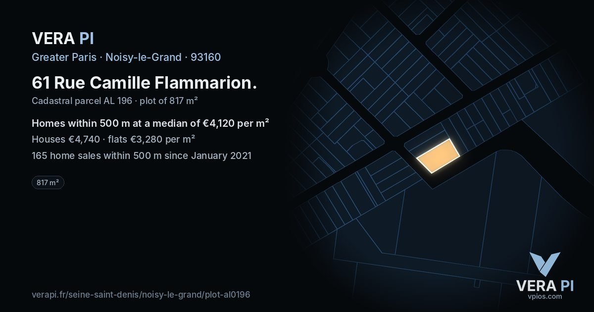 61 Rue Camille Flammarion, Noisy-le-Grand at night – the plot lit, the parcels around coloured by the prices near them