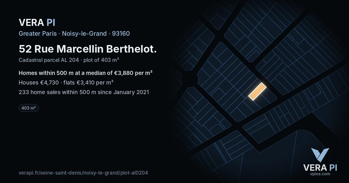 52 Rue Marcellin Berthelot, Noisy-le-Grand at night – the plot lit, the parcels around coloured by the prices near them