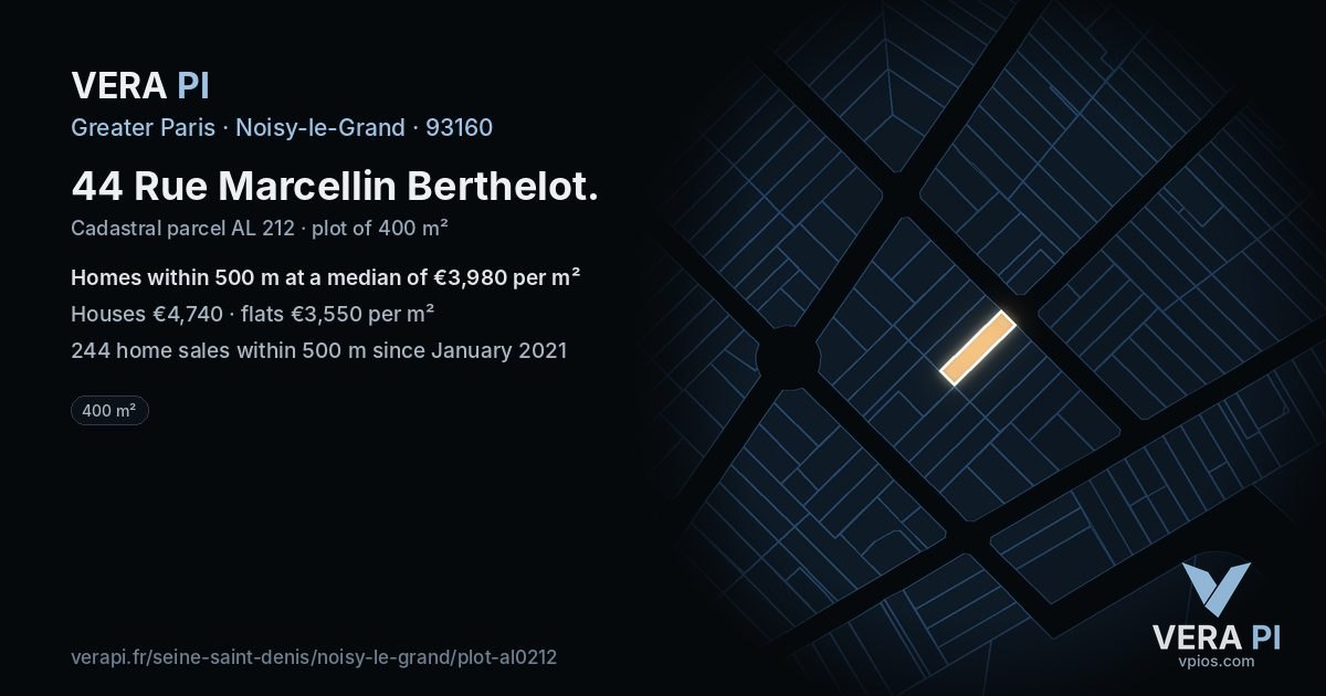 44 Rue Marcellin Berthelot, Noisy-le-Grand at night – the plot lit, the parcels around coloured by the prices near them
