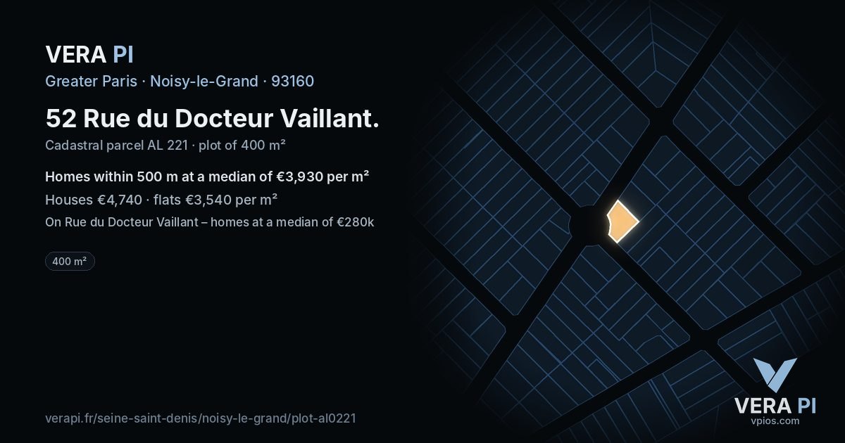52 Rue du Docteur Vaillant, Noisy-le-Grand at night – the plot lit, the parcels around coloured by the prices near them