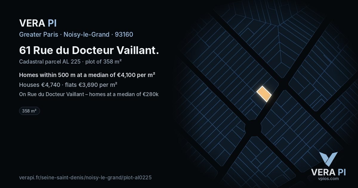 61 Rue du Docteur Vaillant, Noisy-le-Grand at night – the plot lit, the parcels around coloured by the prices near them