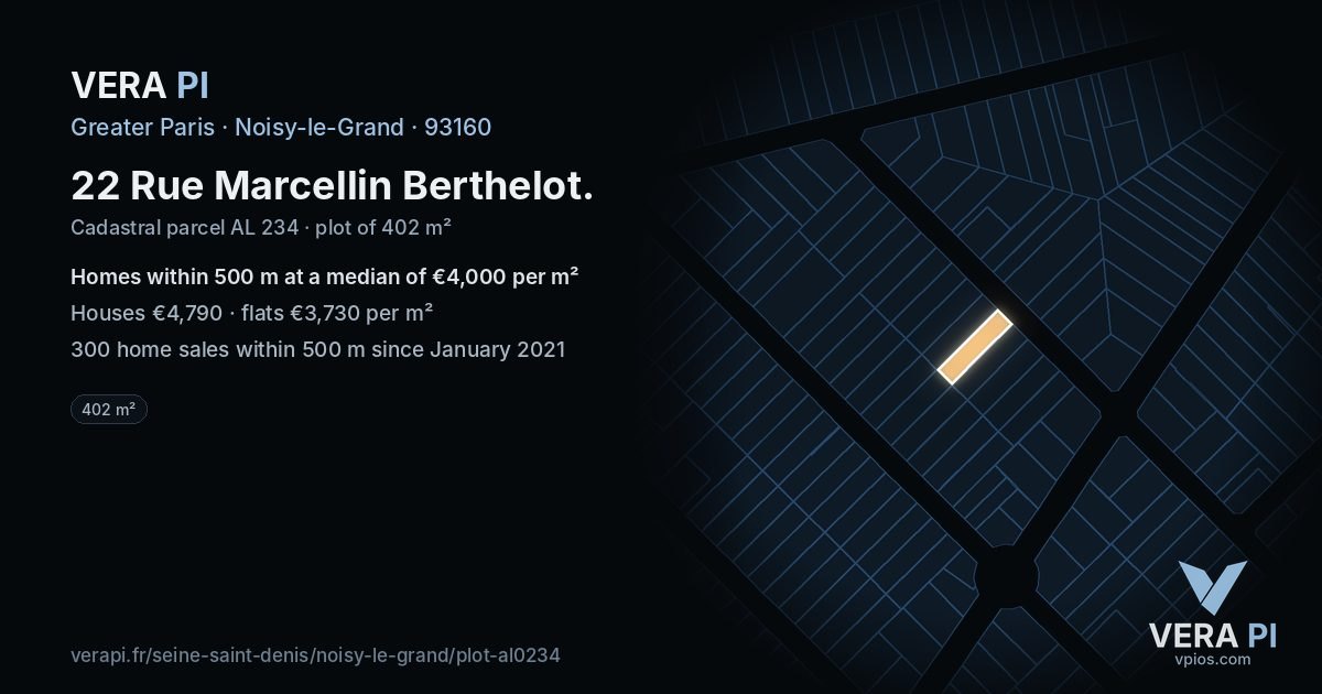 22 Rue Marcellin Berthelot, Noisy-le-Grand at night – the plot lit, the parcels around coloured by the prices near them