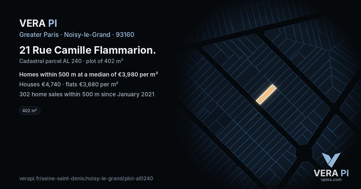 21 Rue Camille Flammarion, Noisy-le-Grand at night – the plot lit, the parcels around coloured by the prices near them