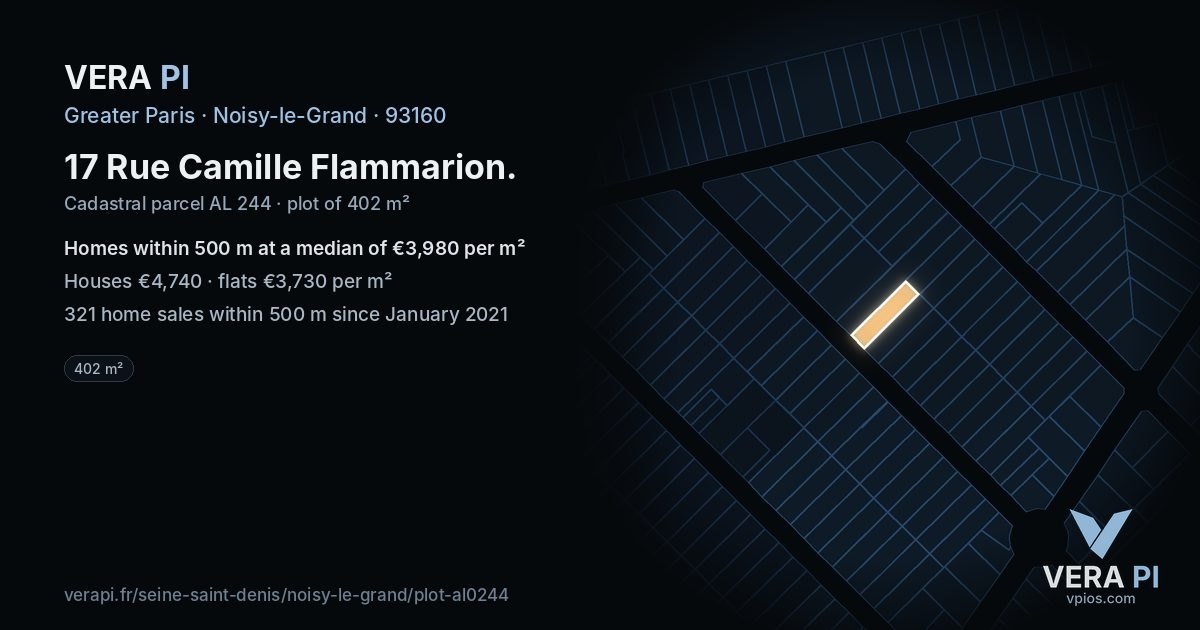 17 Rue Camille Flammarion, Noisy-le-Grand at night – the plot lit, the parcels around coloured by the prices near them